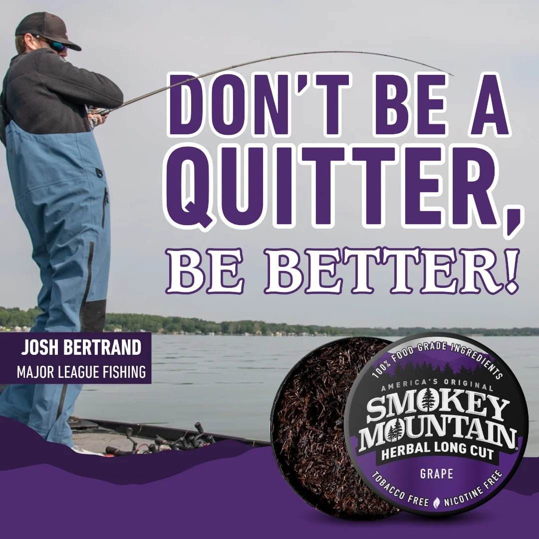 Person fishing with motivational text and Smokey Mountain Tobacco product on a lake background