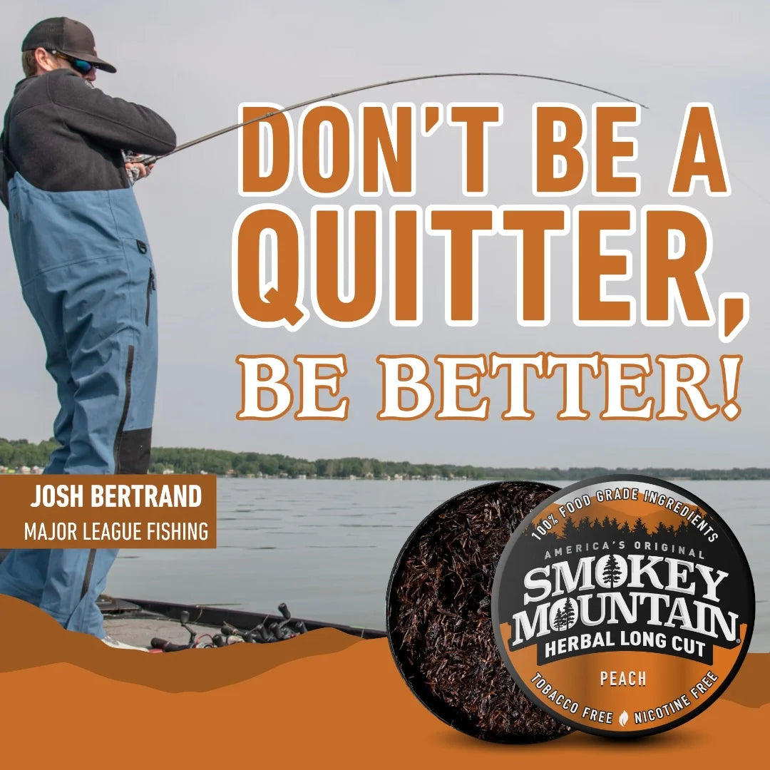 Man fishing with motivational text and Smokey Mountain Tobacco product on a lake.
