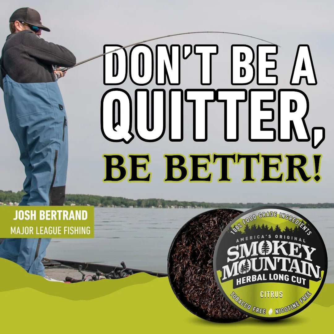 Person fishing with motivational text and Smokey Mountain product on a lake background