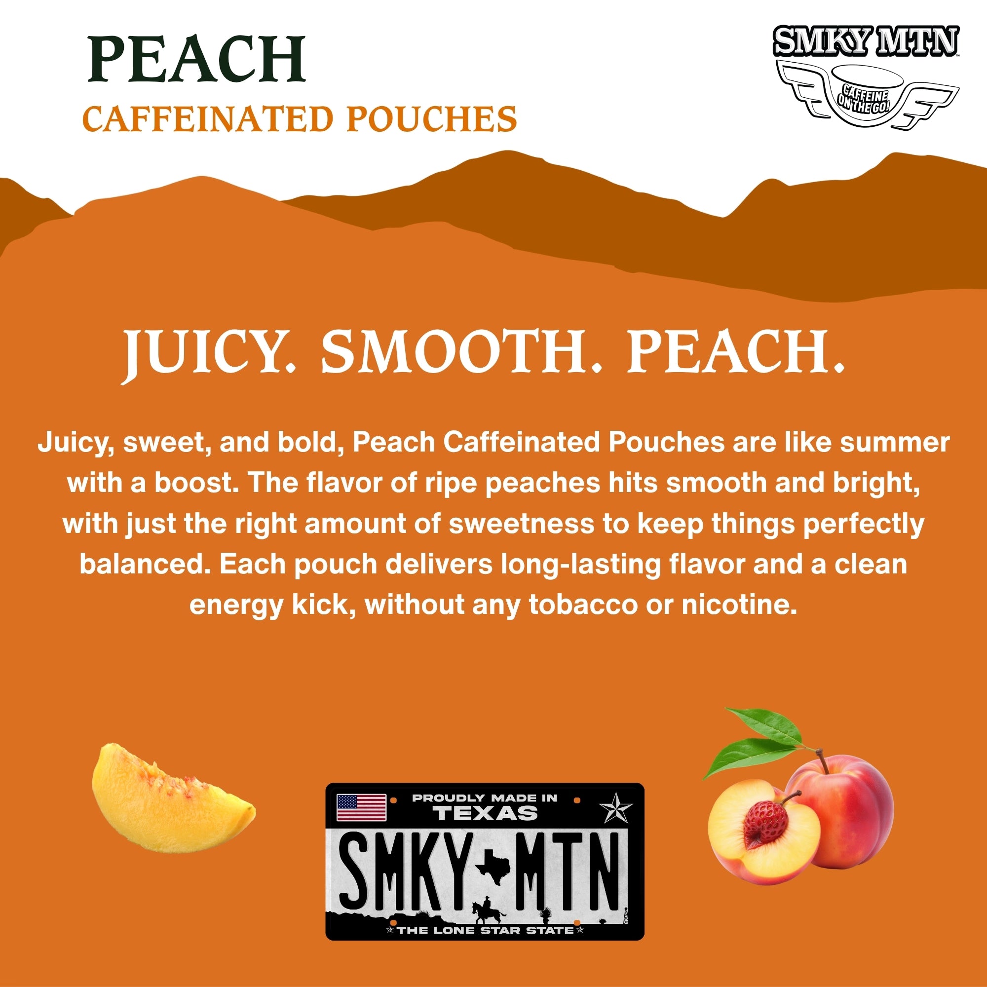 Advertisement for Peach Caffeinated Pouches with text and graphics on an orange background.