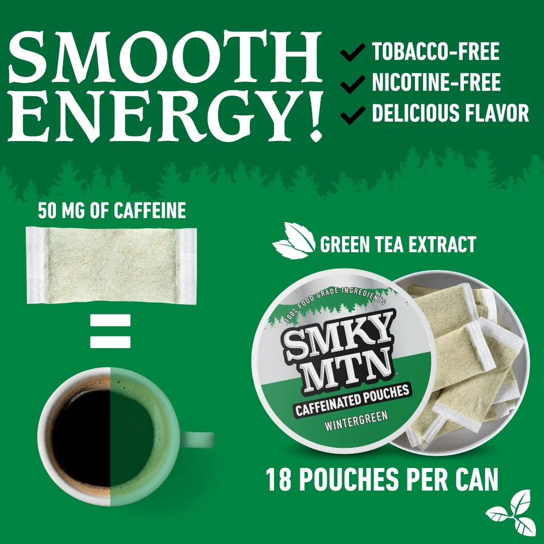 Advertisement for Smoky Mountain caffeinated pouches with green tea extract on a green background.