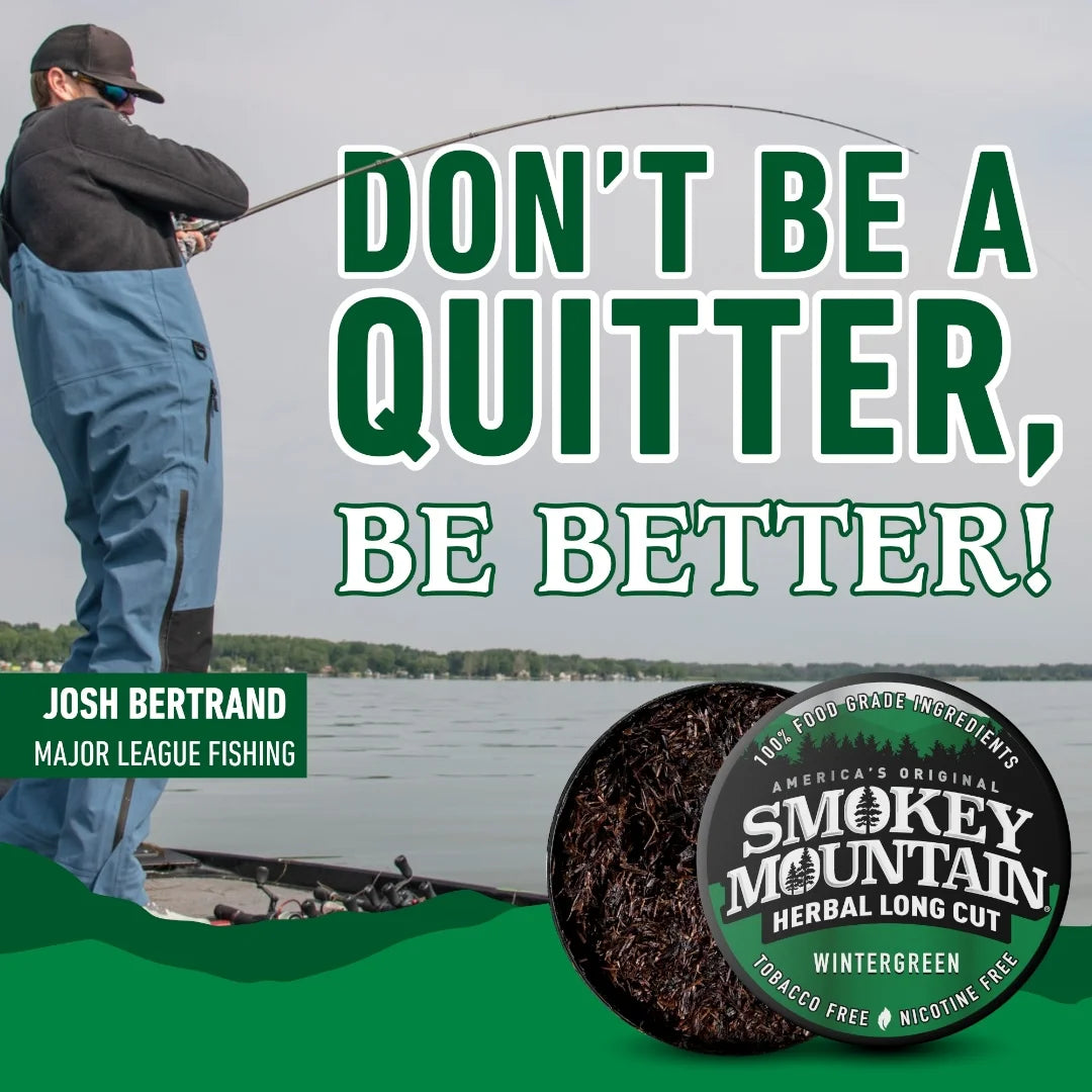 Man fishing with motivational text and Smokey Mountain Tobacco product on a lake.