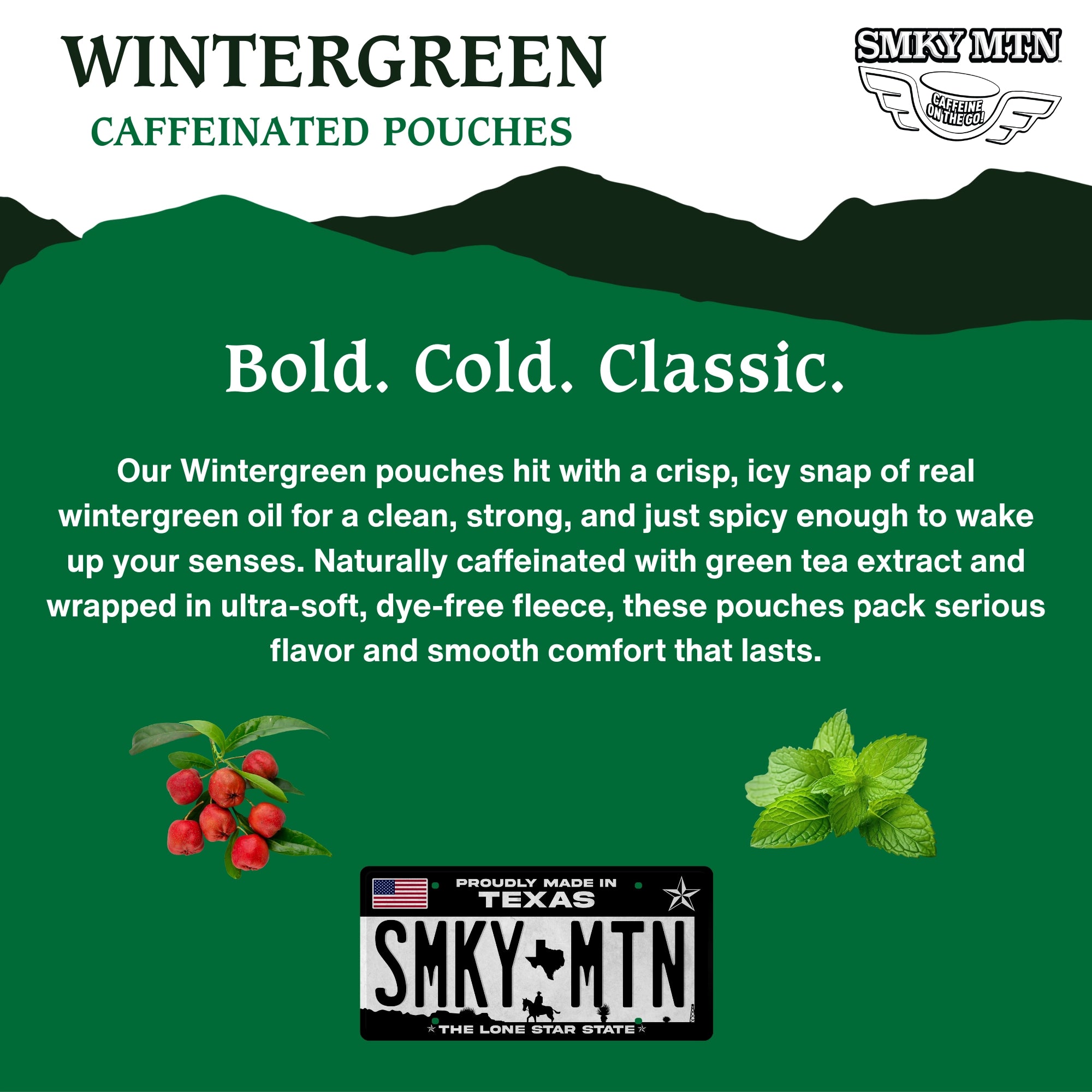 Advertisement for Smokey Mountain Wintergreen caffeinated pouches with text and branding.